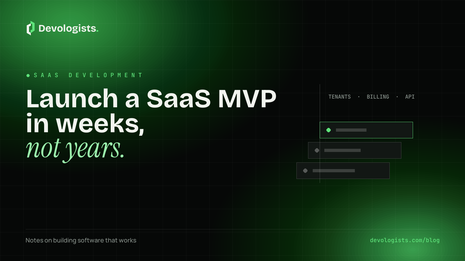 How to Launch a SaaS MVP in Weeks, Not Years